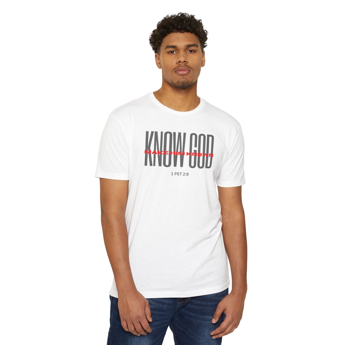 Know God/ Make Him Known T-shirt