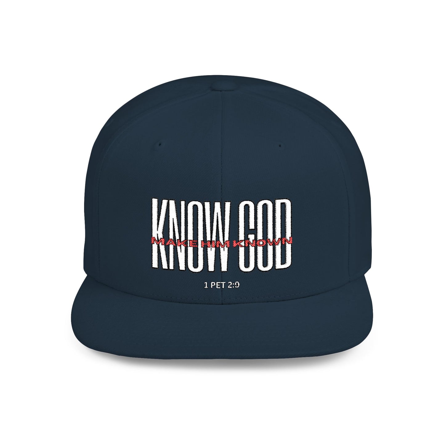 KNOW GOD Flat Bill Snapback Cap