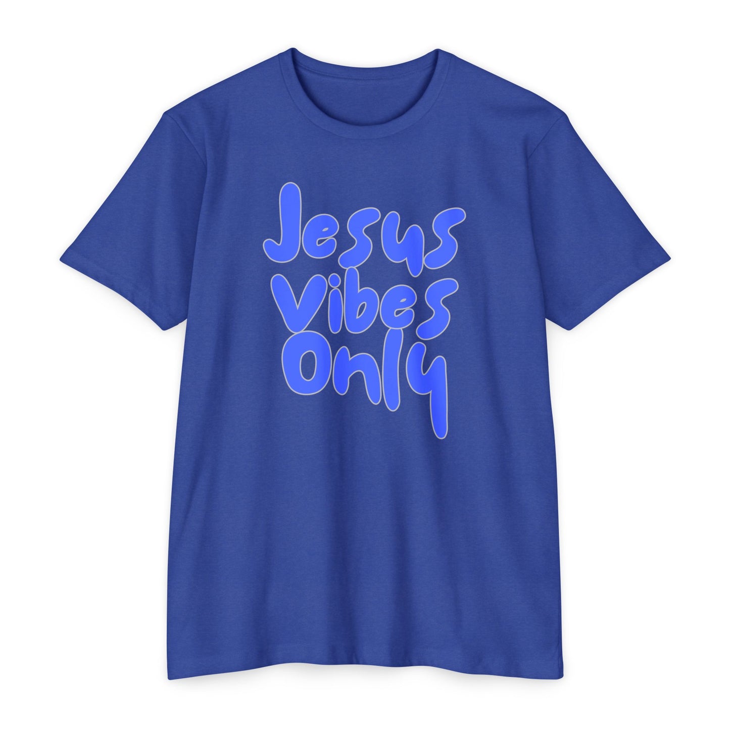 Jesus Vibes Only Unisex T-Shirt BLU
