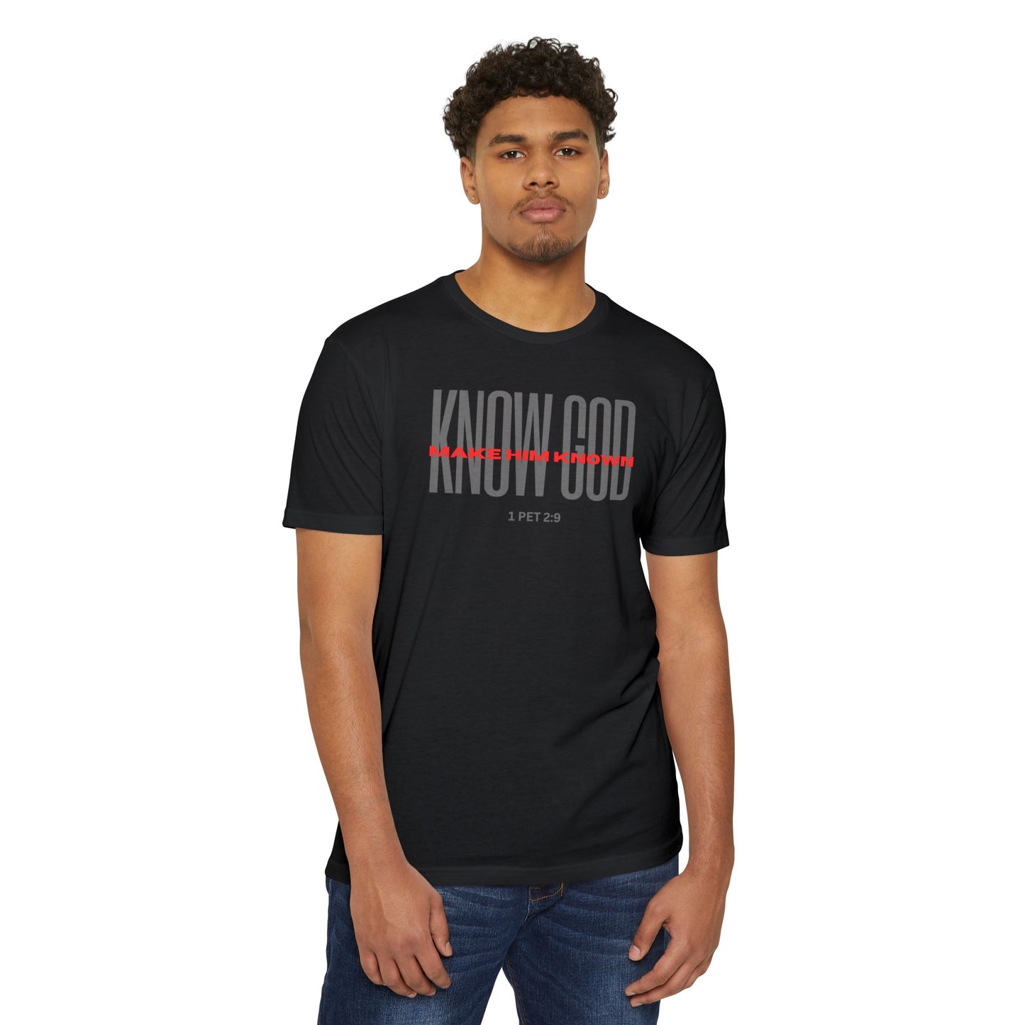 Know God/ Make Him Known T-shirt