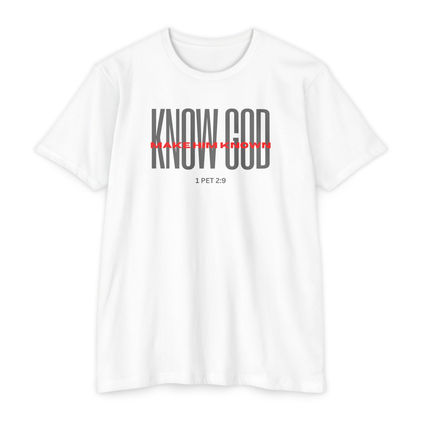 Know God/ Make Him Known T-shirt