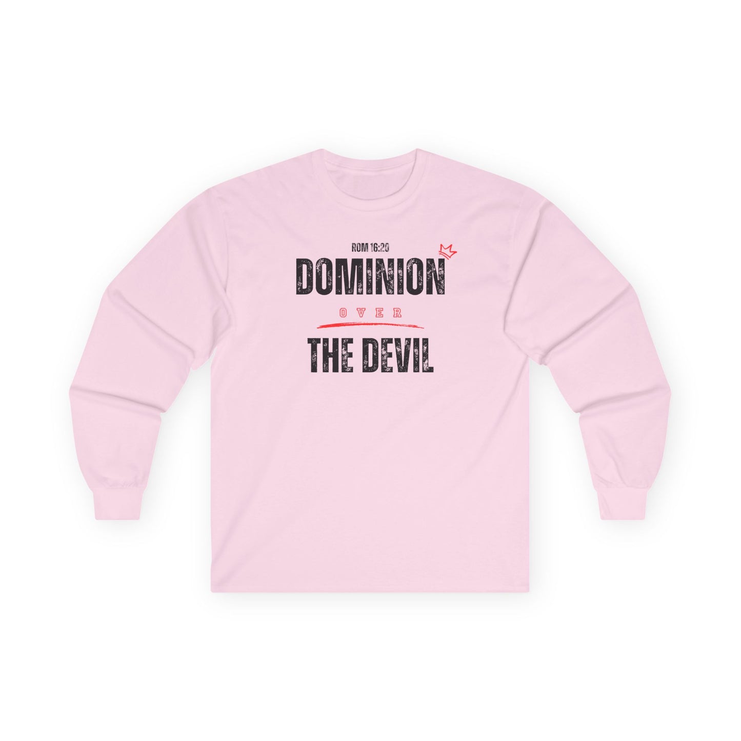 Long Sleeve Tee - 'Dominion Over The Devil'