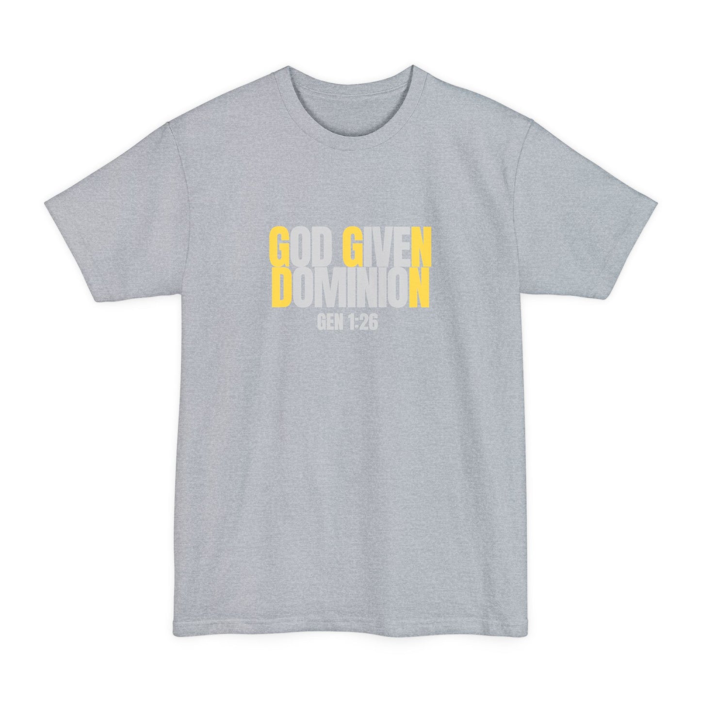 God Given Dominion Tall Beefy-T® T-Shirt