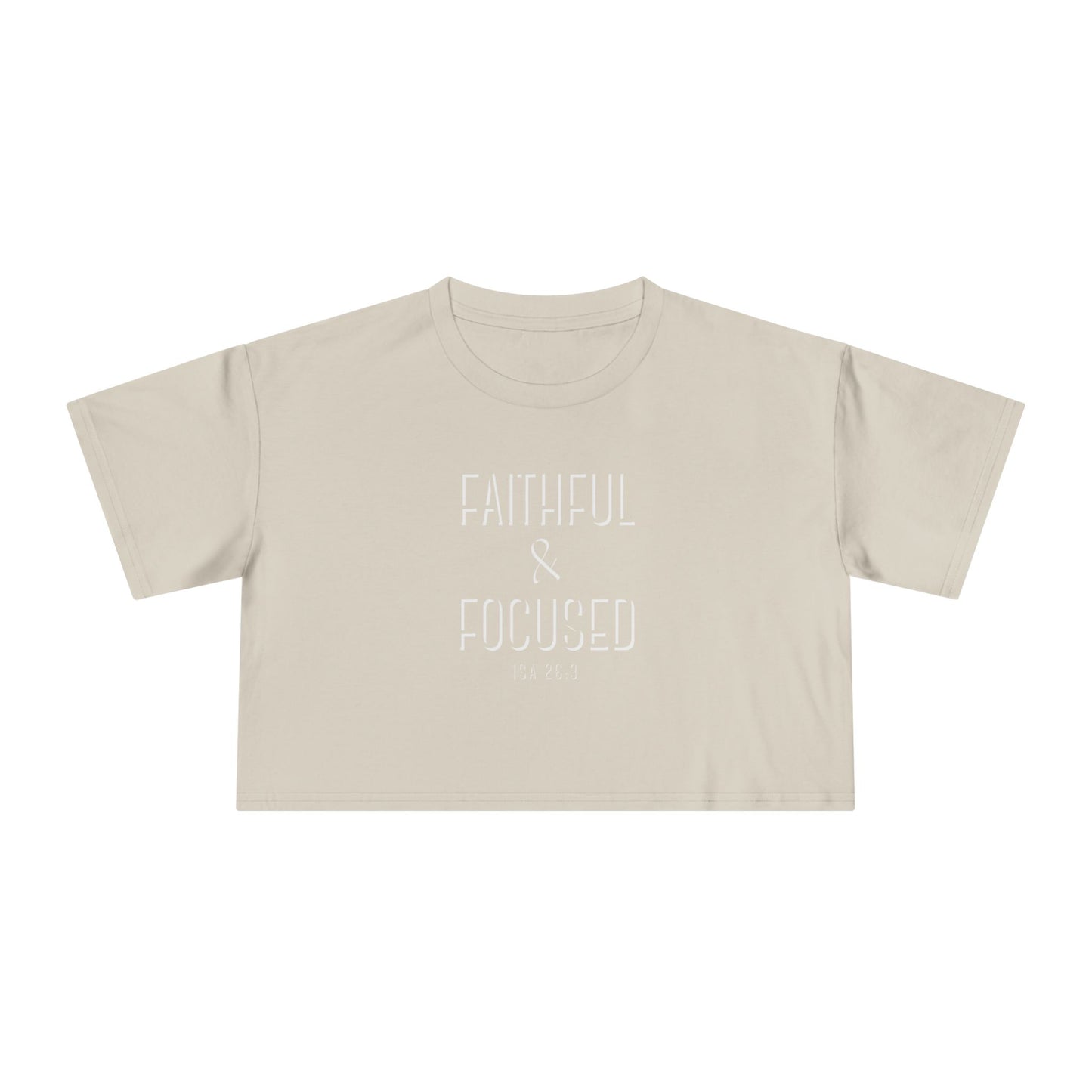 Faithful & Focused Women's Crop Tee