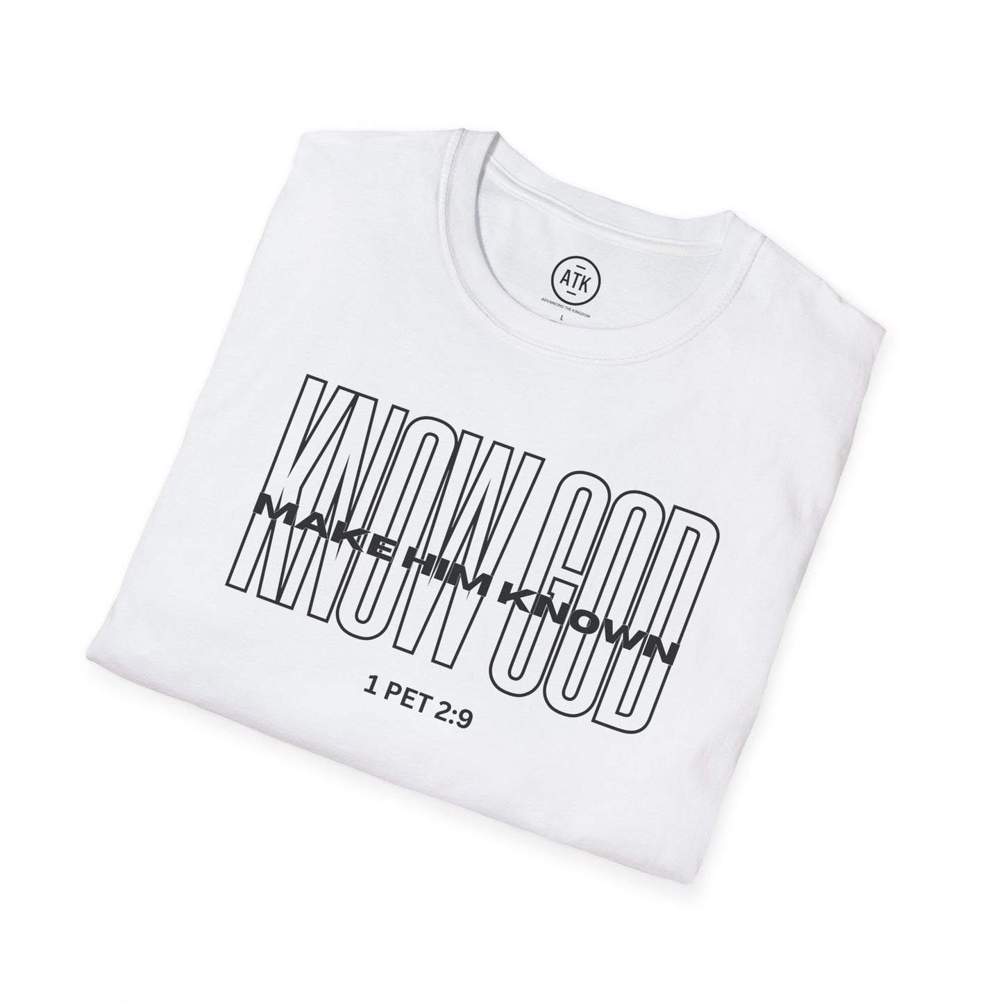 KNOW GOD UNISEX SOFTSTYLE TSHIRT