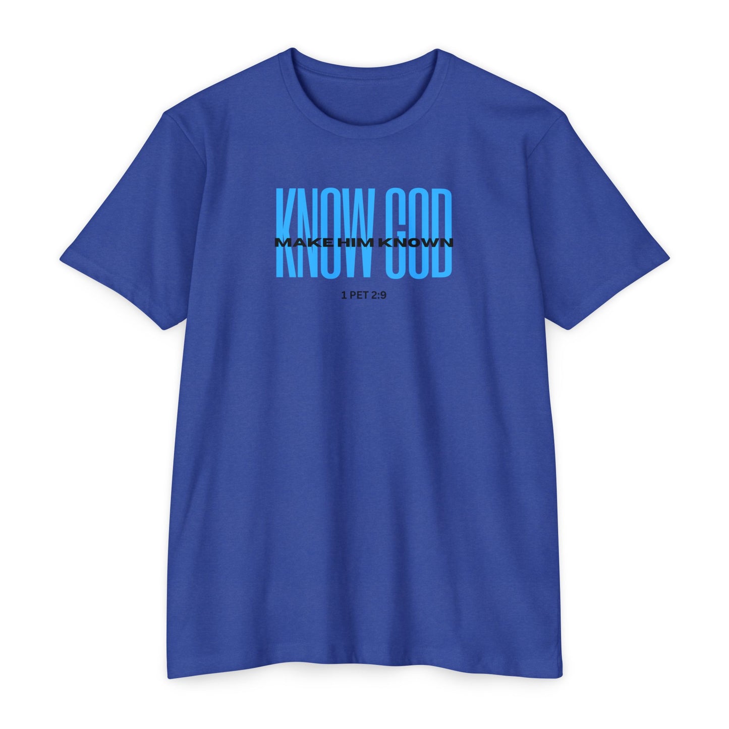 KNOW GOD Unisex T-shirt
