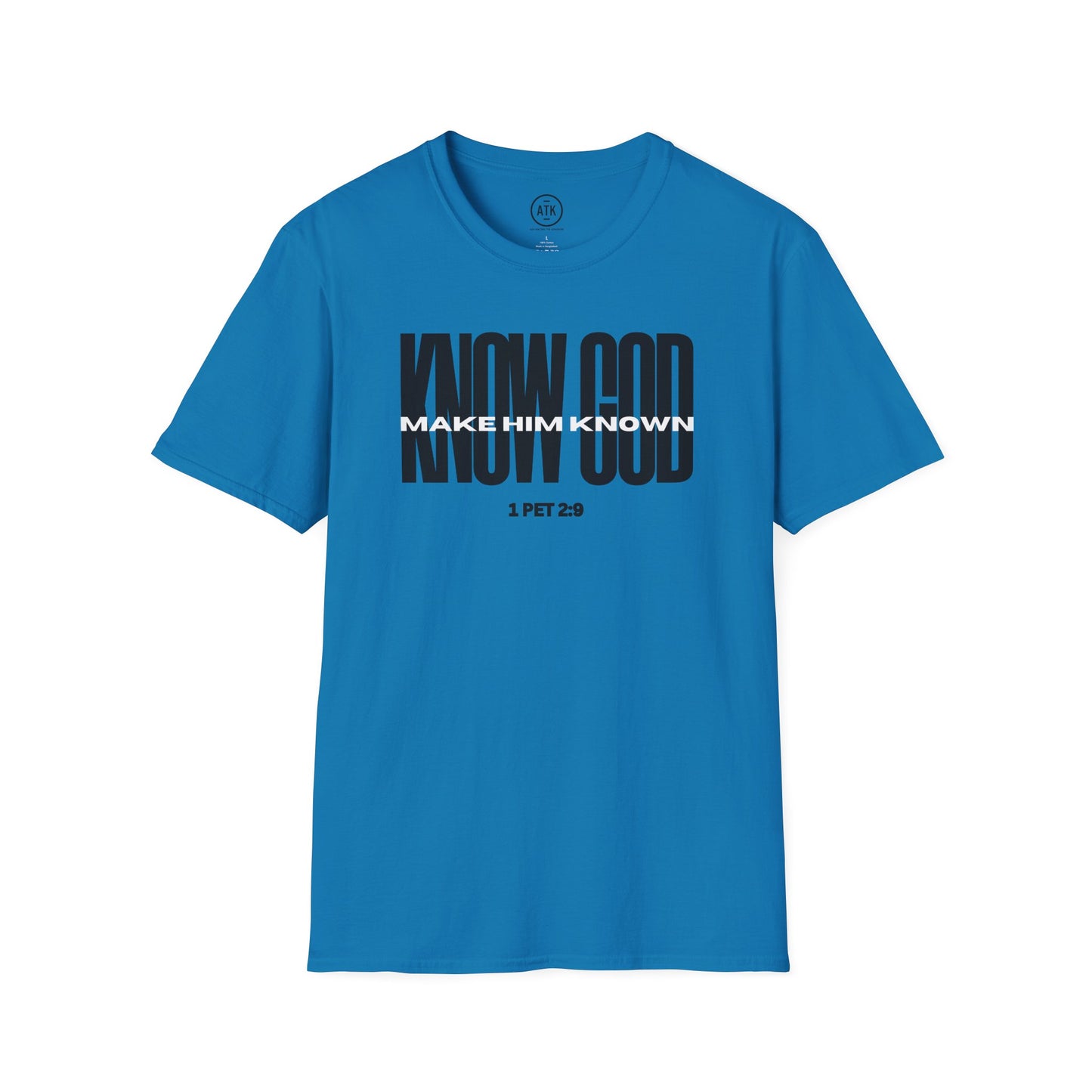 Know God Unisex Softstyle T-Shirt BLK
