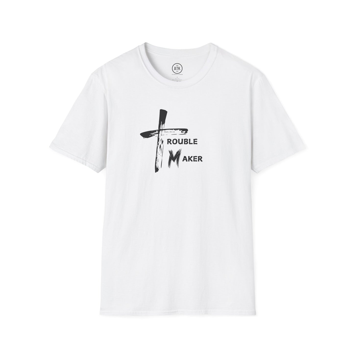 Trouble Maker T-shirt ATK