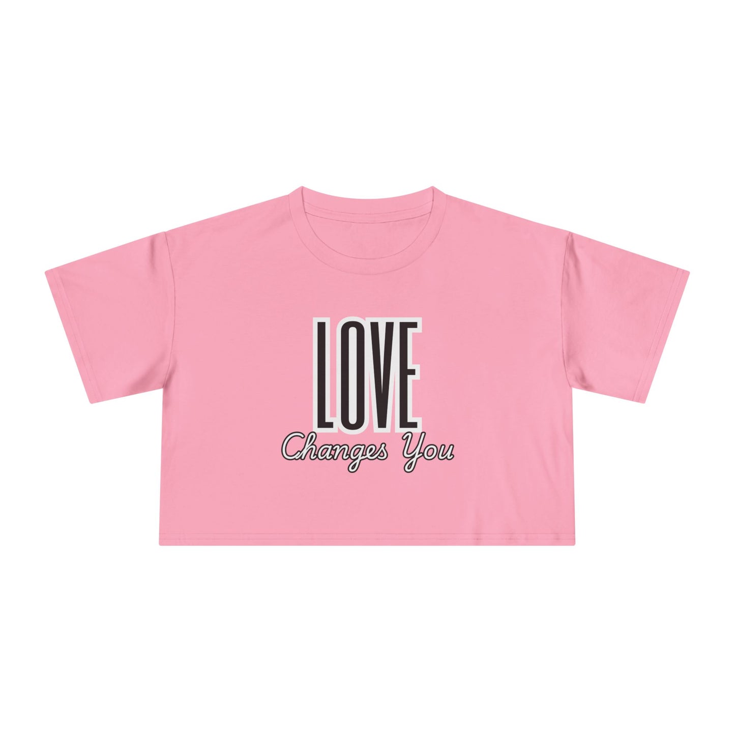 Love Changes You Crop Tee