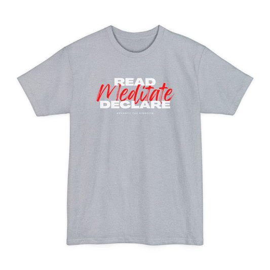 Read Meditate Declare -Beefy T-shirt