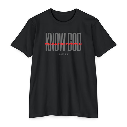 Know God/ Make Him Known T-shirt