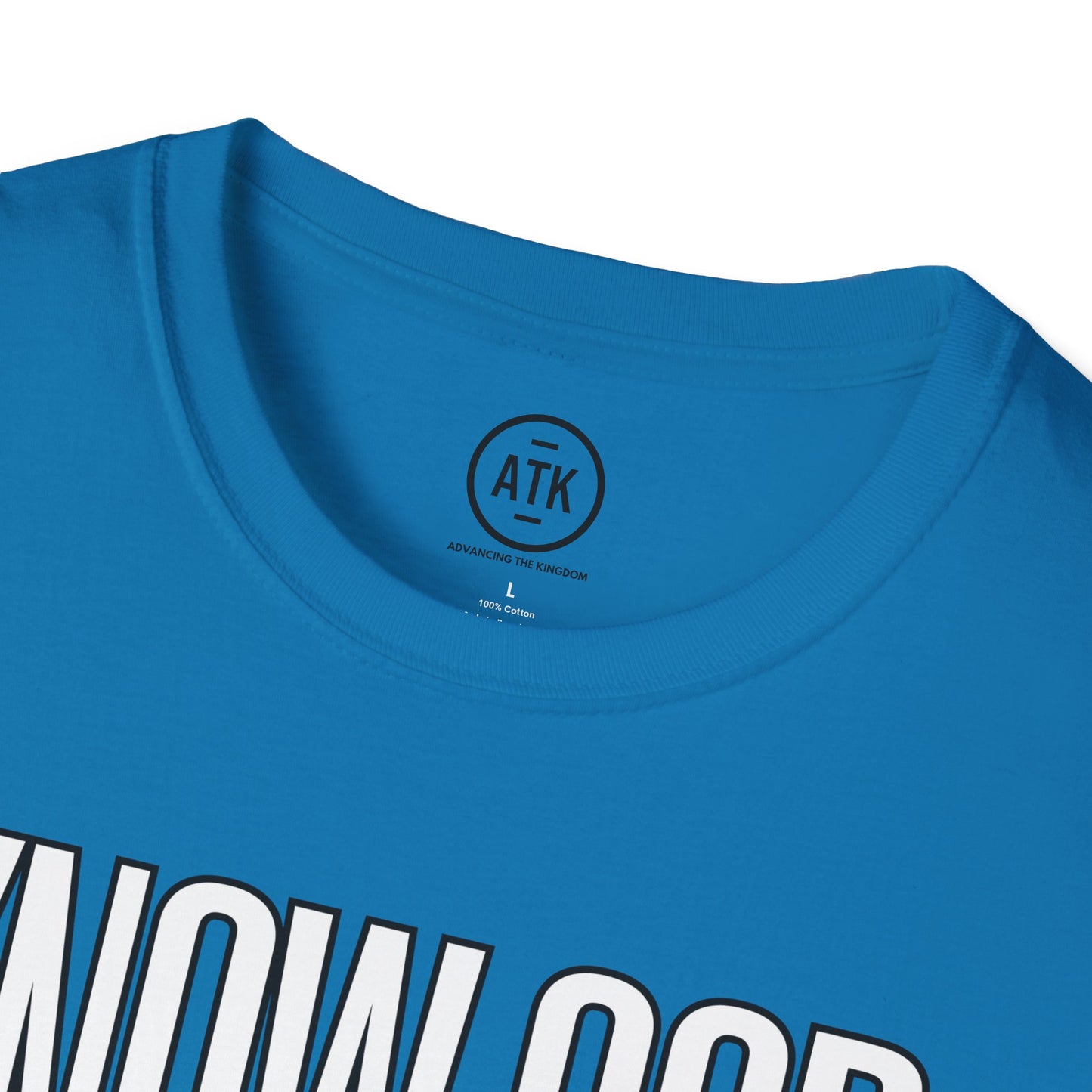 KNOW GOD UNISEX SOFTSTYLE TSHIRT