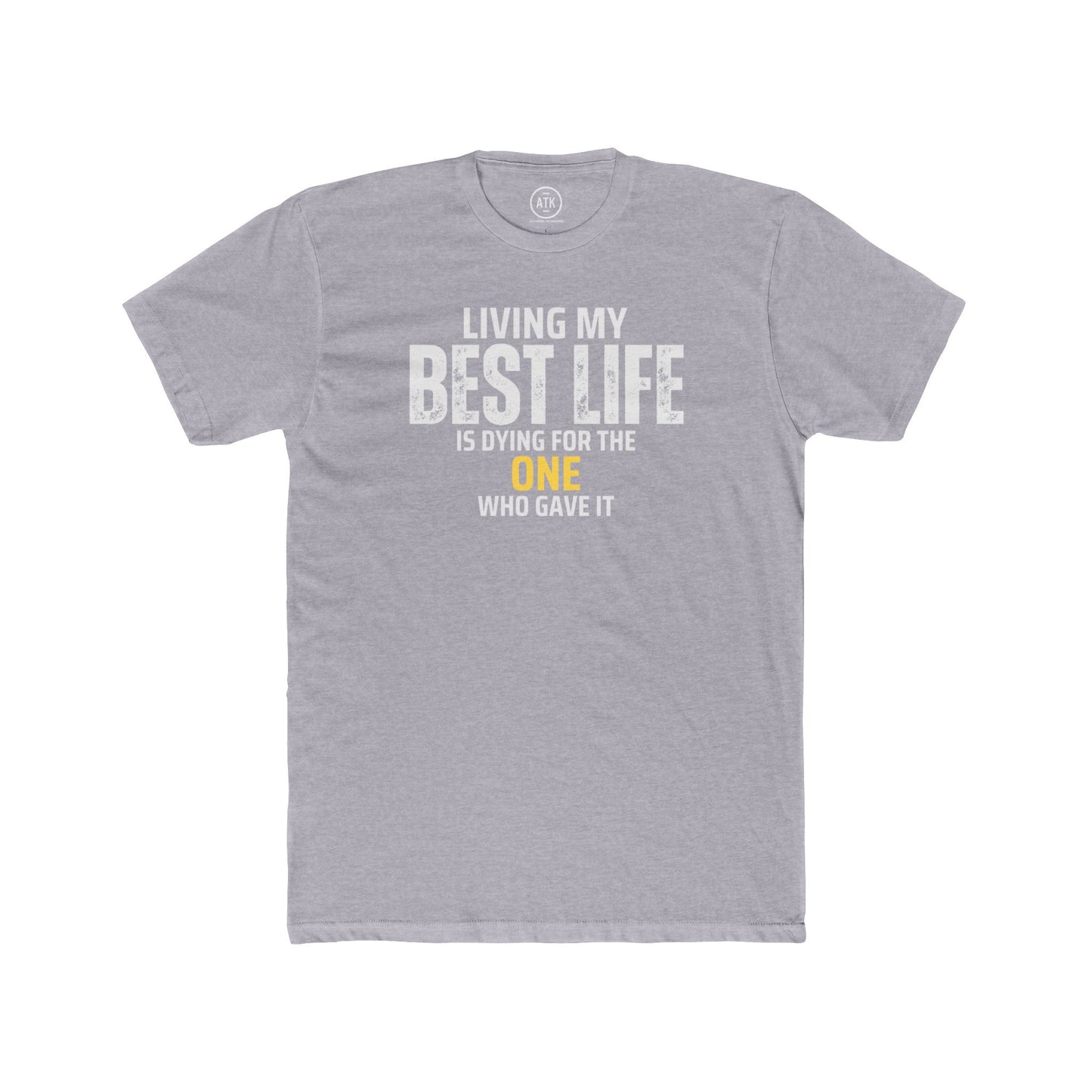 Living My Best Life ATK Tee