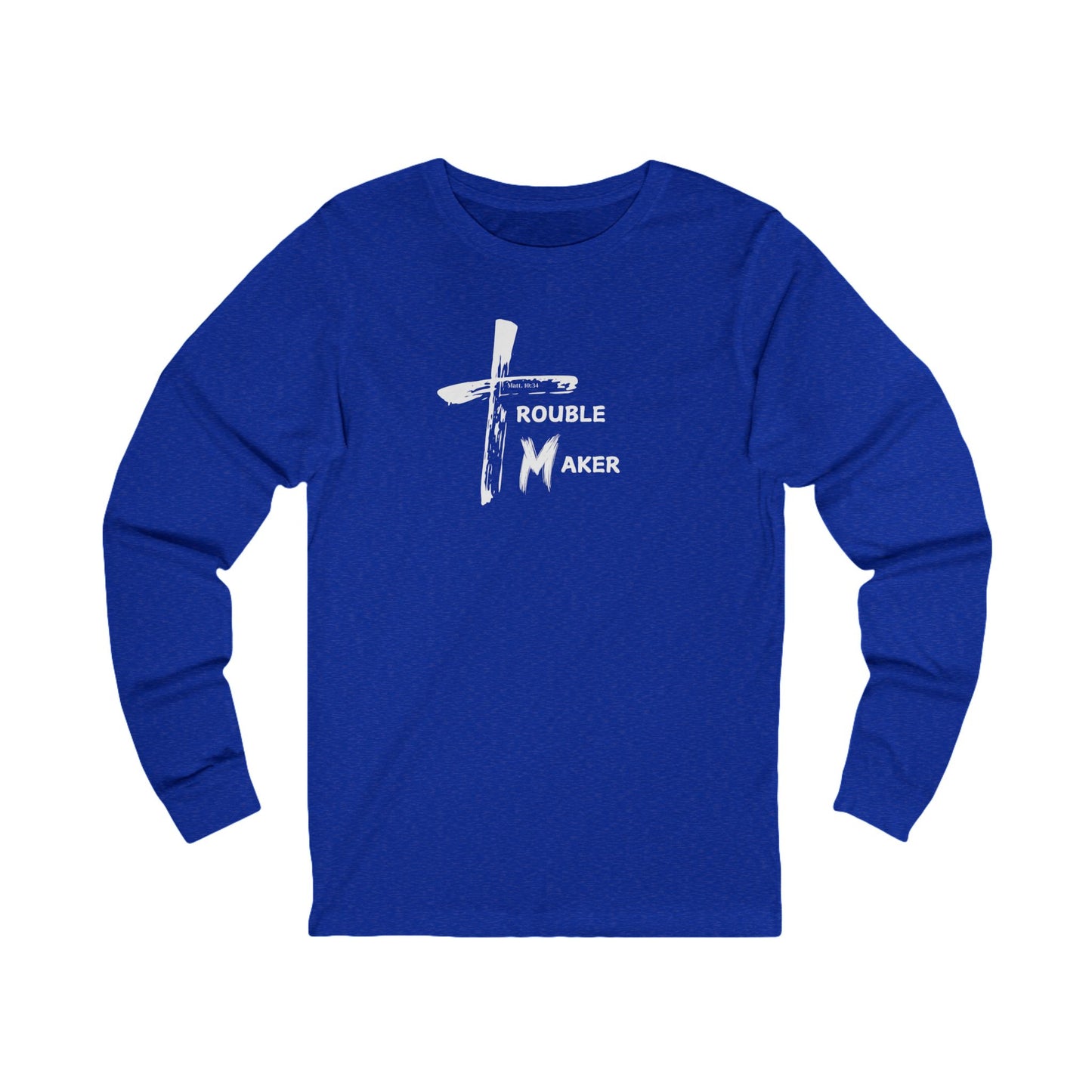 Trouble Maker Long Sleeve Tee ATK