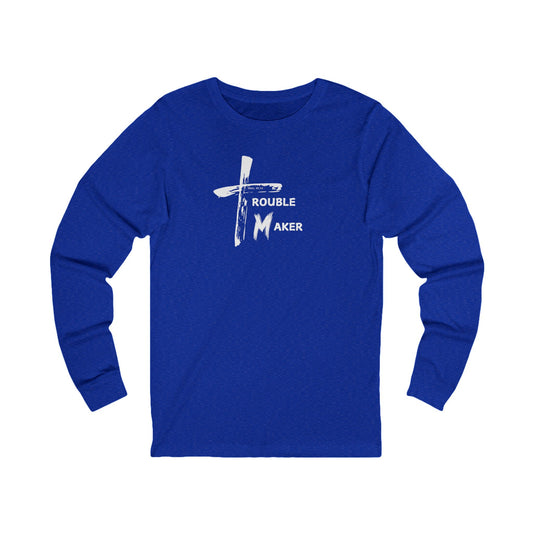 Trouble Maker Long Sleeve Tee ATK