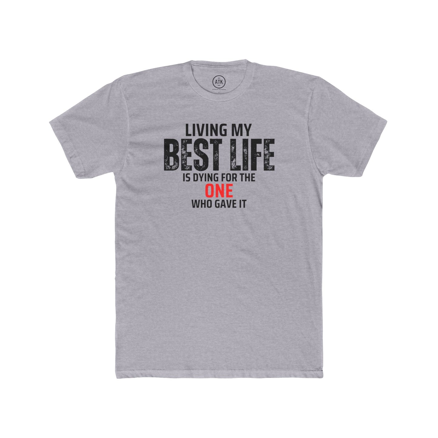Living My Best Life ATK Tee