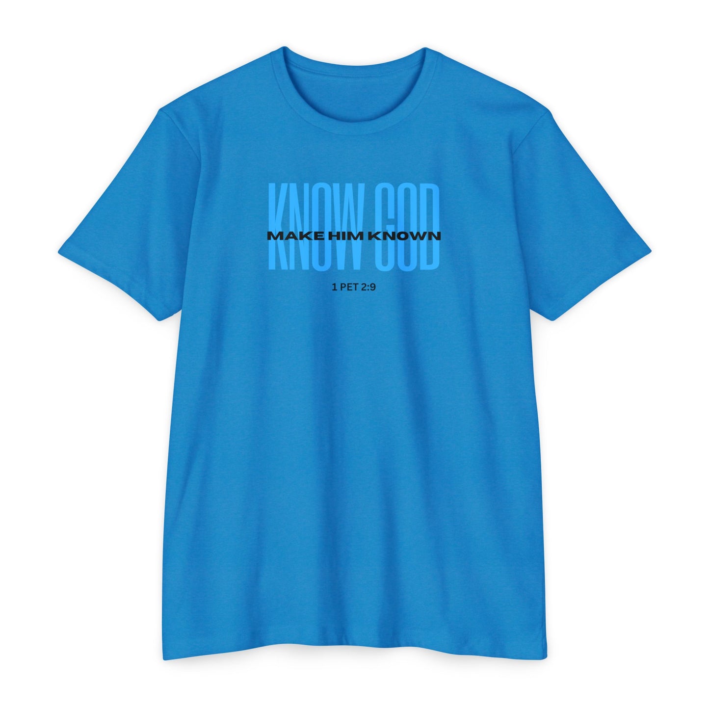 KNOW GOD Unisex T-shirt
