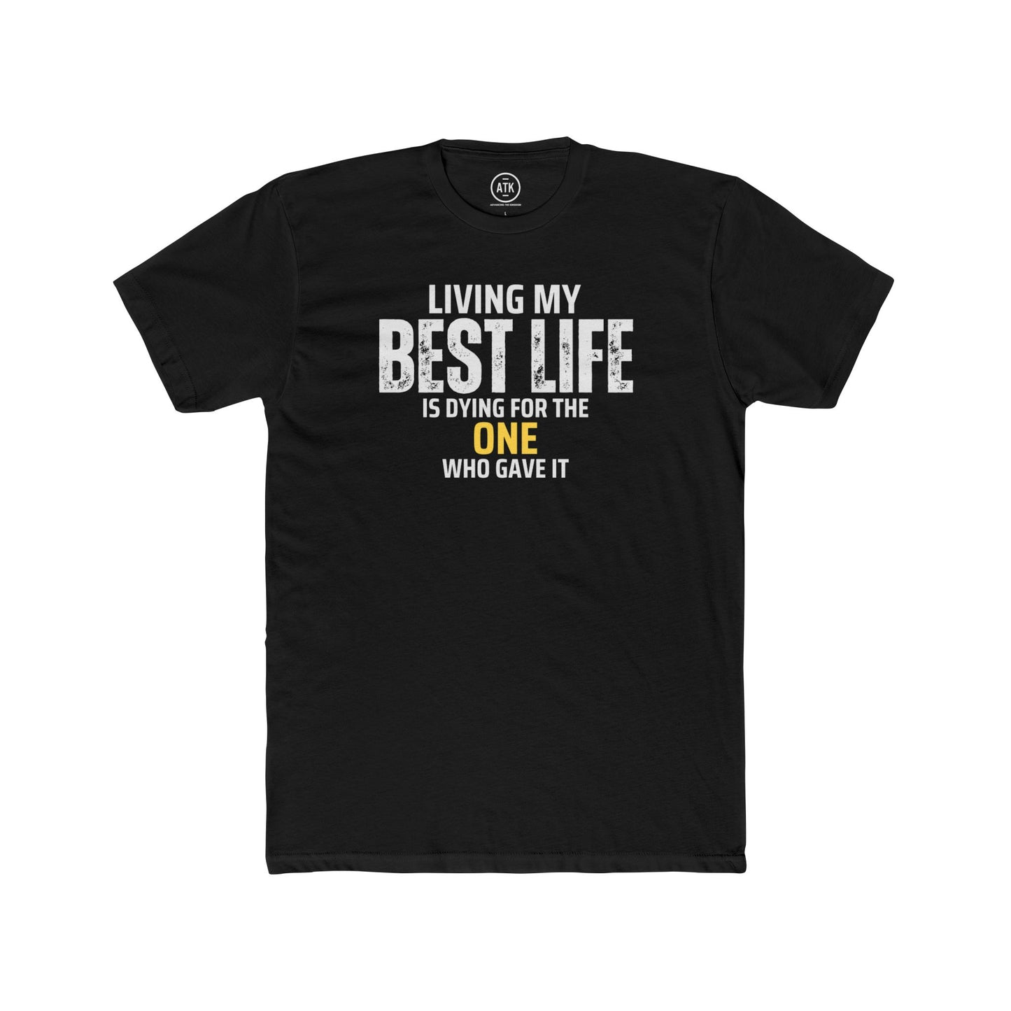 Living My Best Life ATK Tee