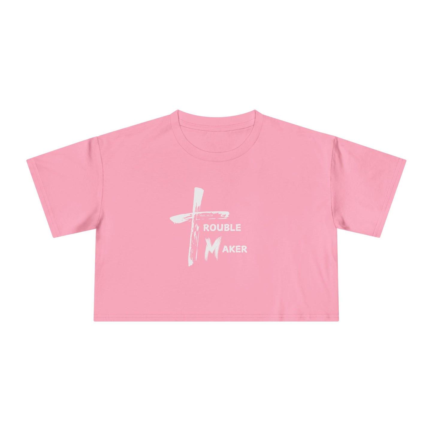 Trouble Maker Women's Crop Tee