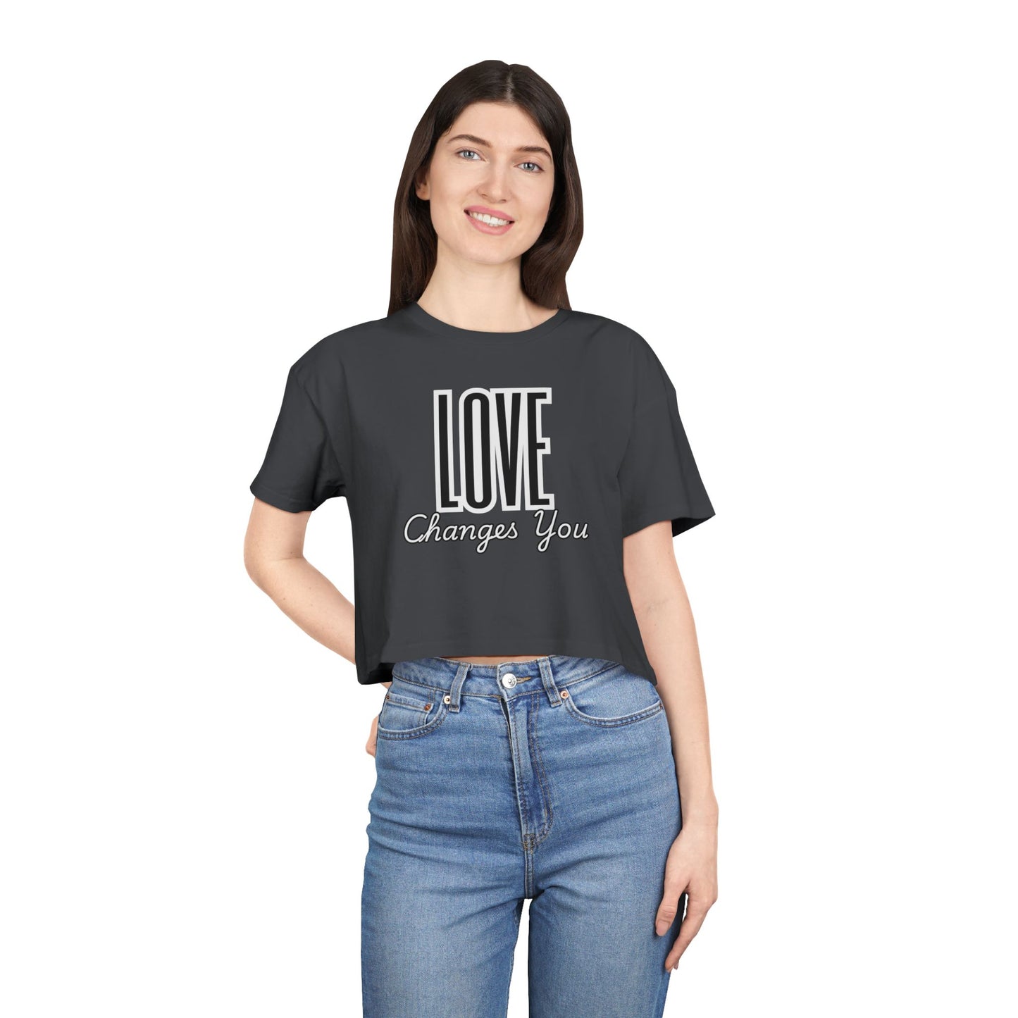 Love Changes You Crop Tee