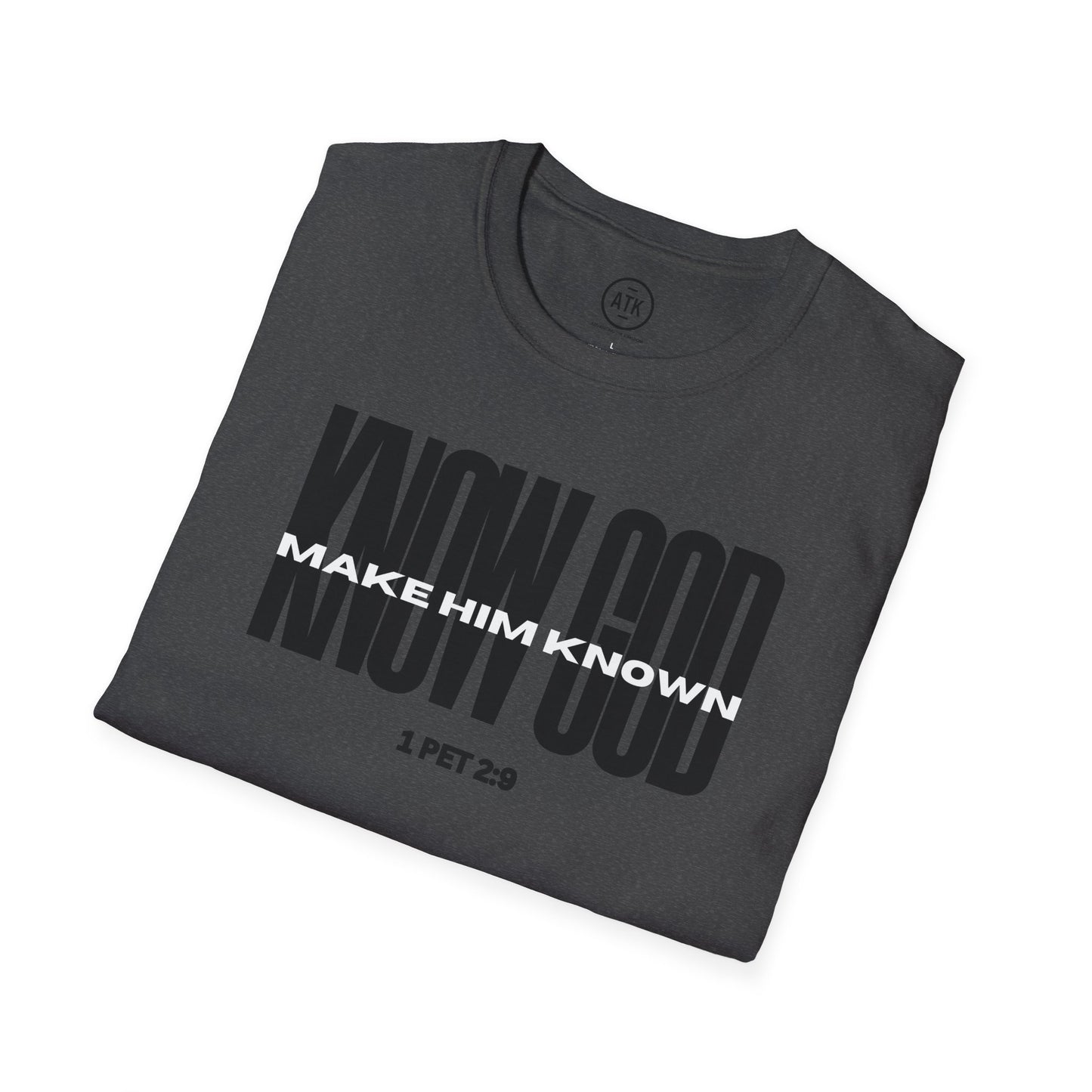Know God Unisex Softstyle T-Shirt BLK