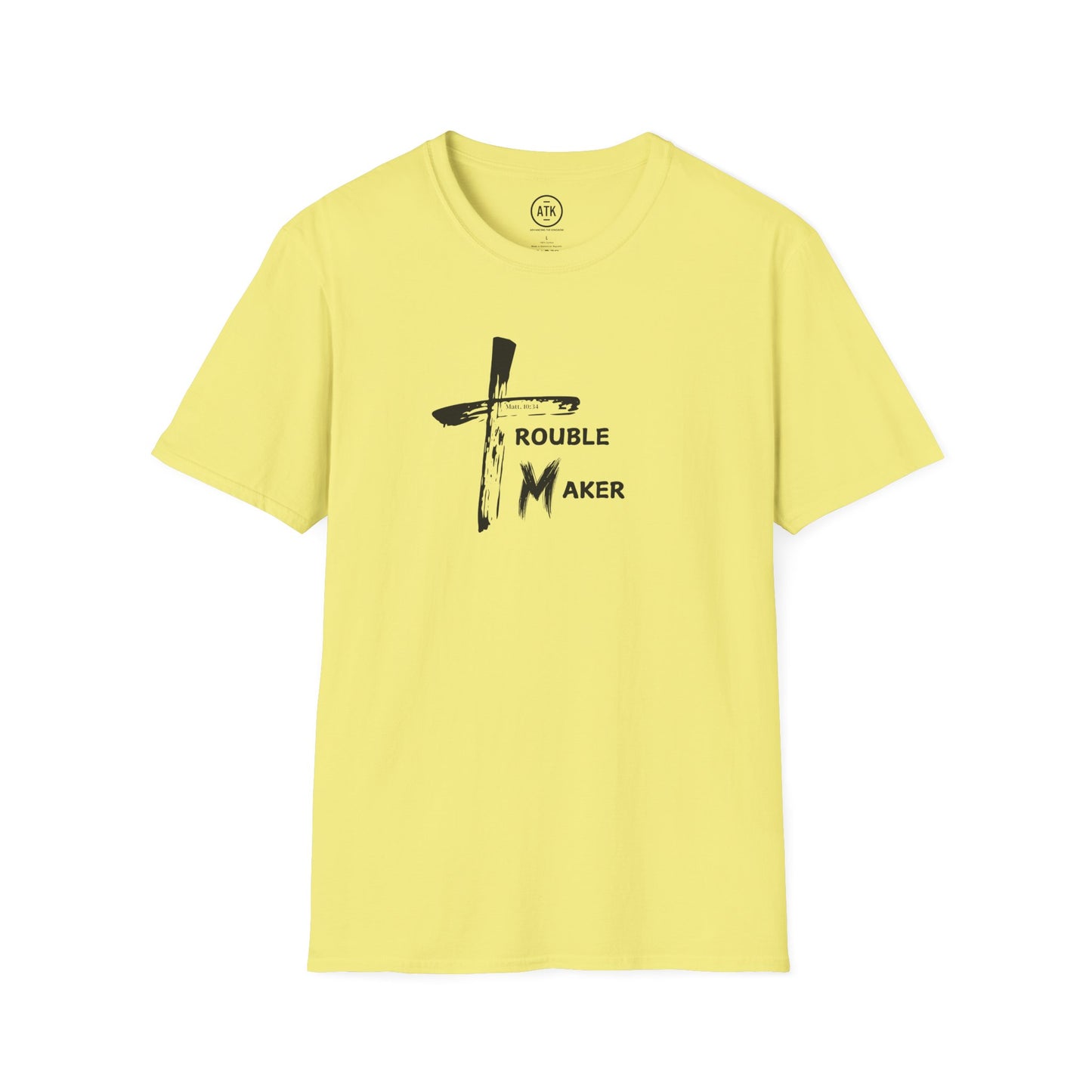 Trouble Maker T-shirt ATK