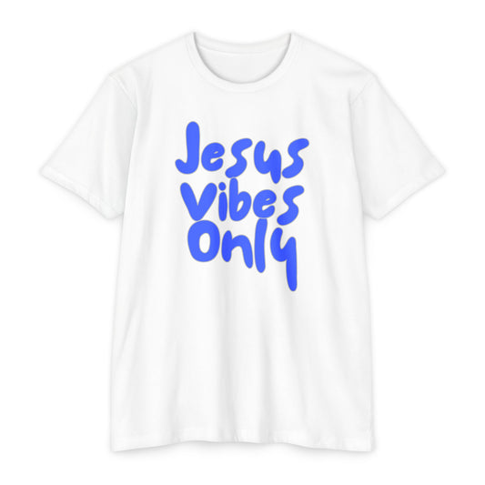 Jesus Vibes Only Unisex T-Shirt BLU