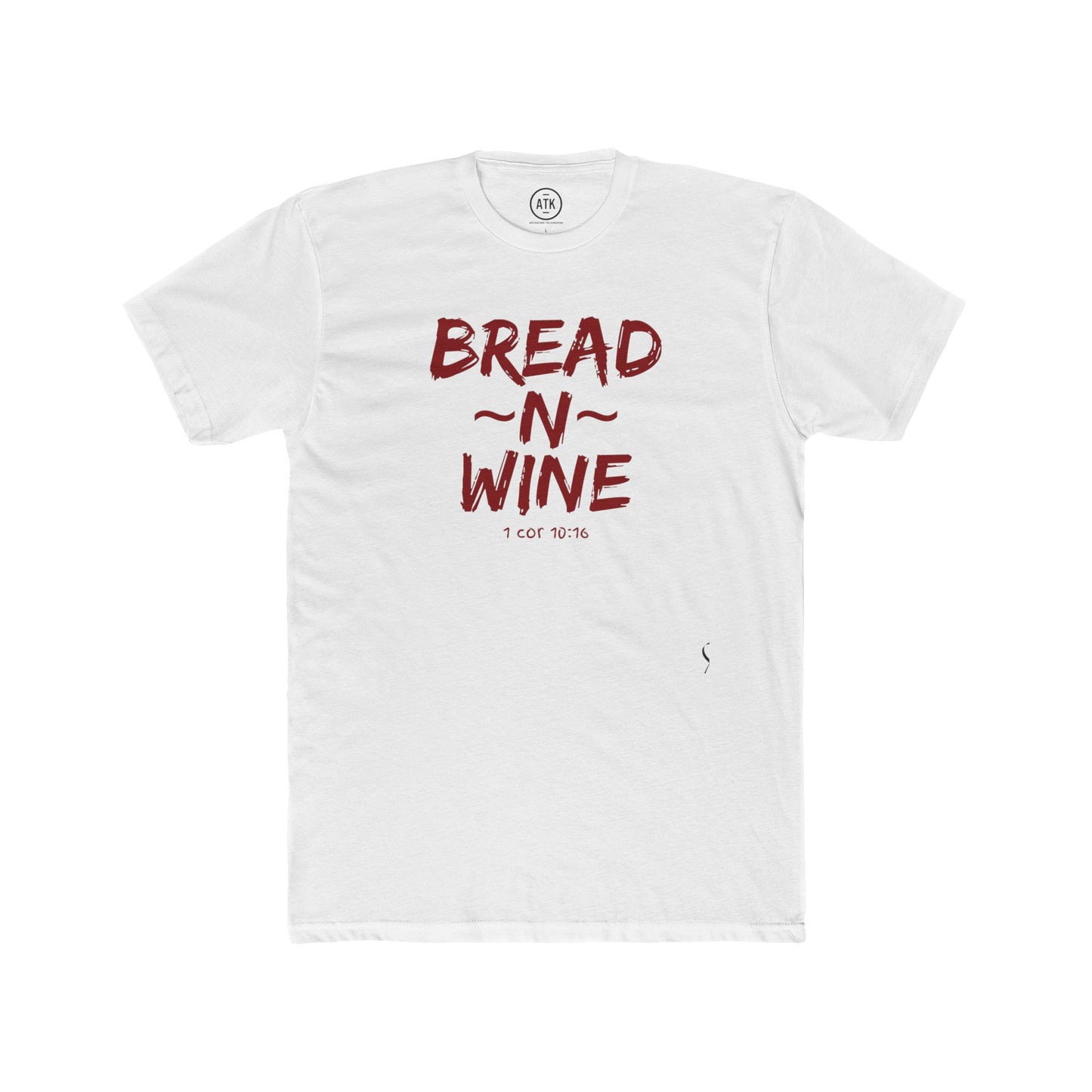 Bread 'N' Wine Advancing The Kingdom T