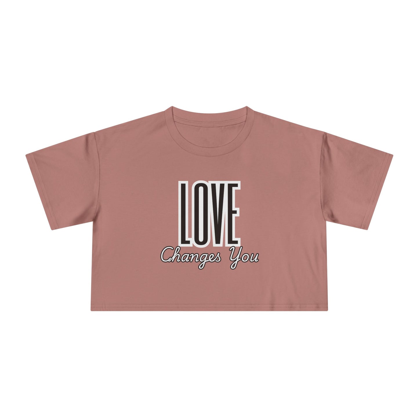 Love Changes You Crop Tee