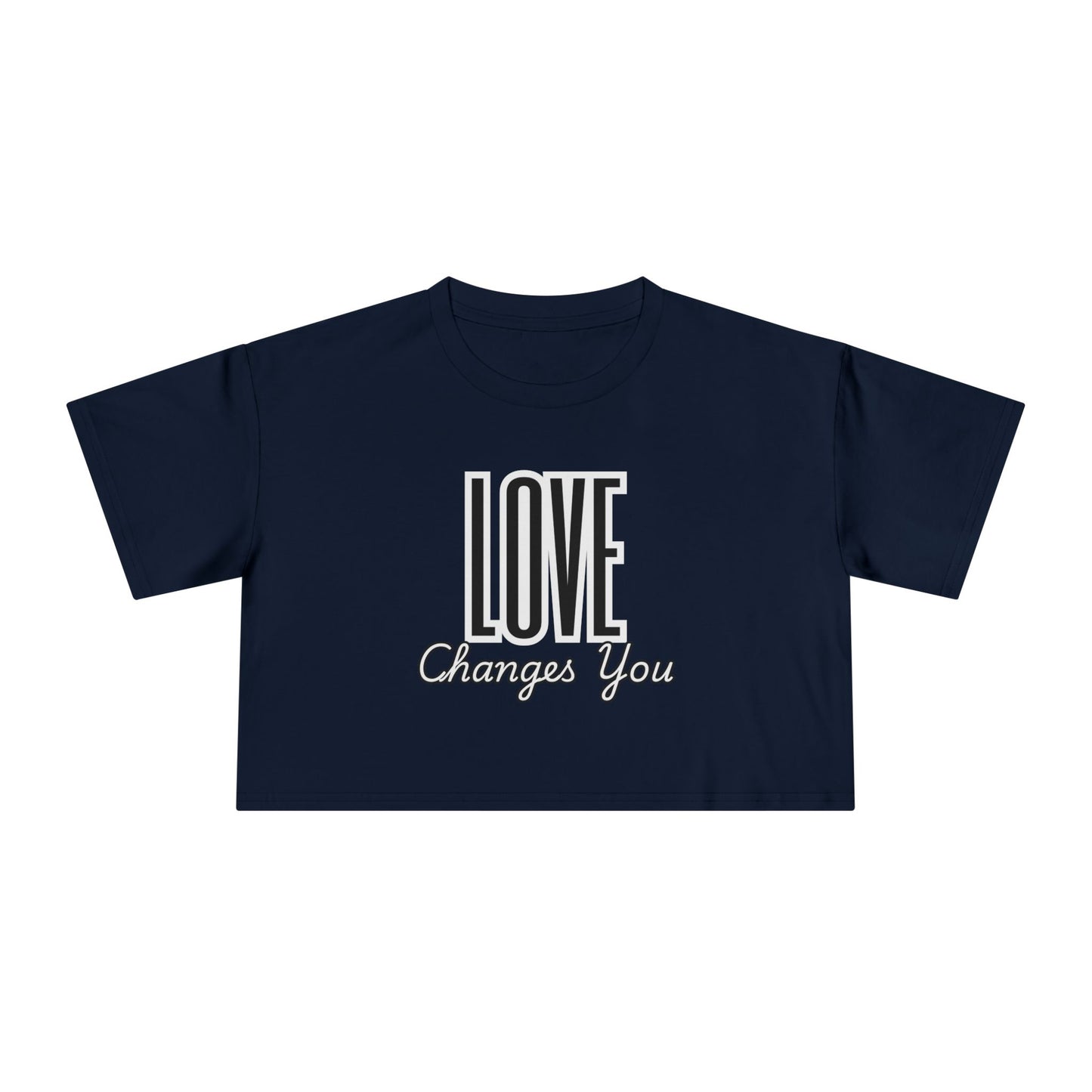 Love Changes You Crop Tee