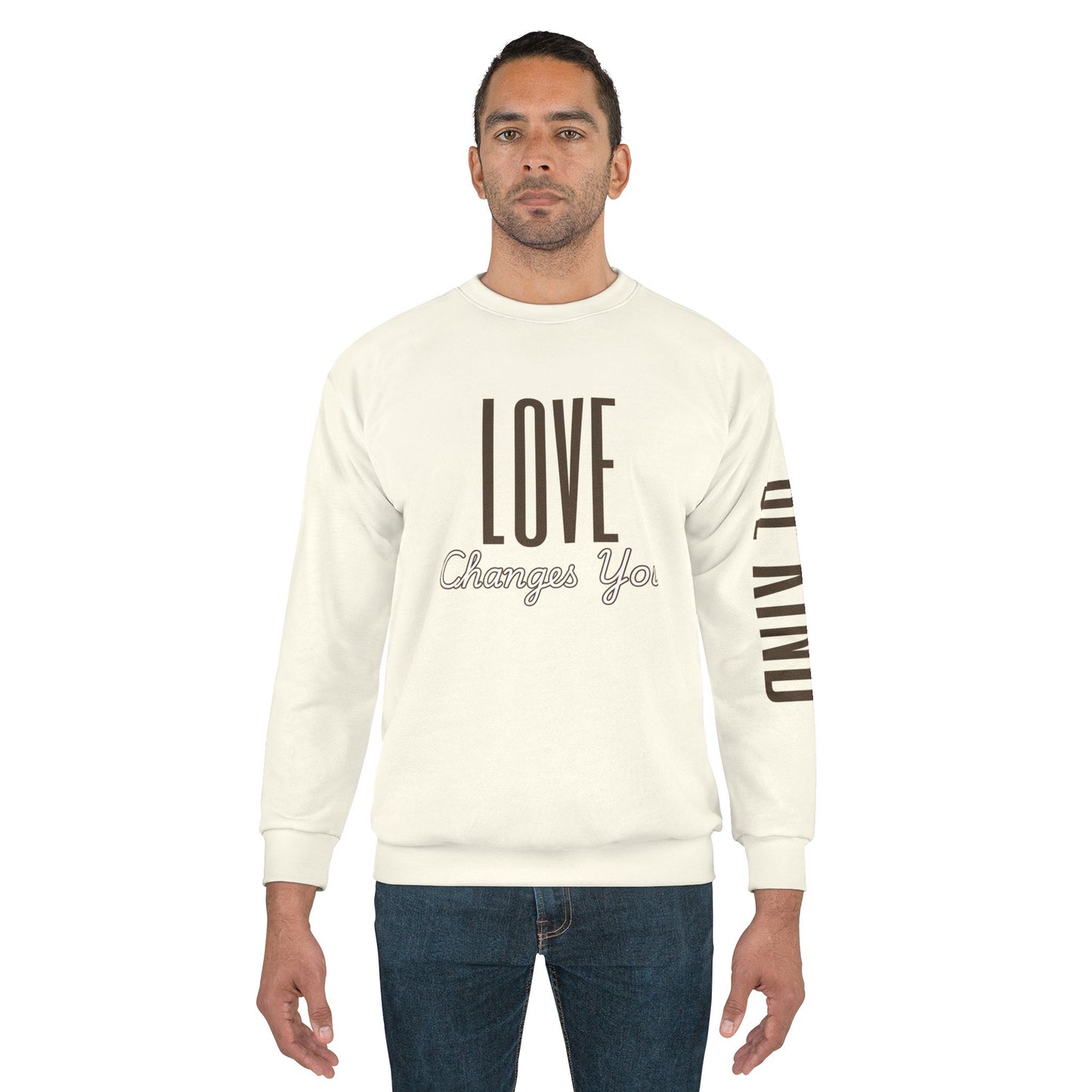 Love Changes You Sweatshirt (AOP)