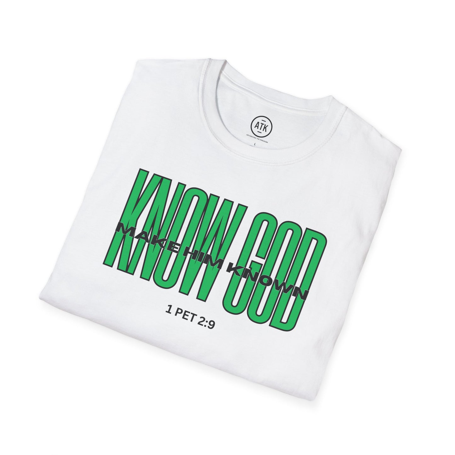 KNOW GOD UNISEX SOFTSTYLE TSHIRT