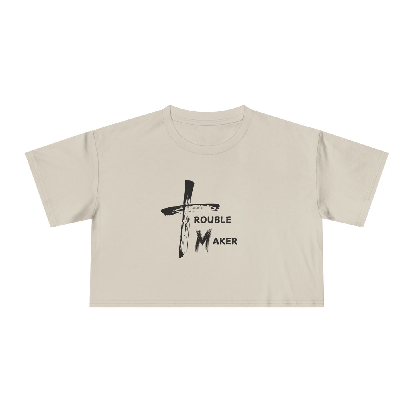 Trouble Maker Women's Crop Tee