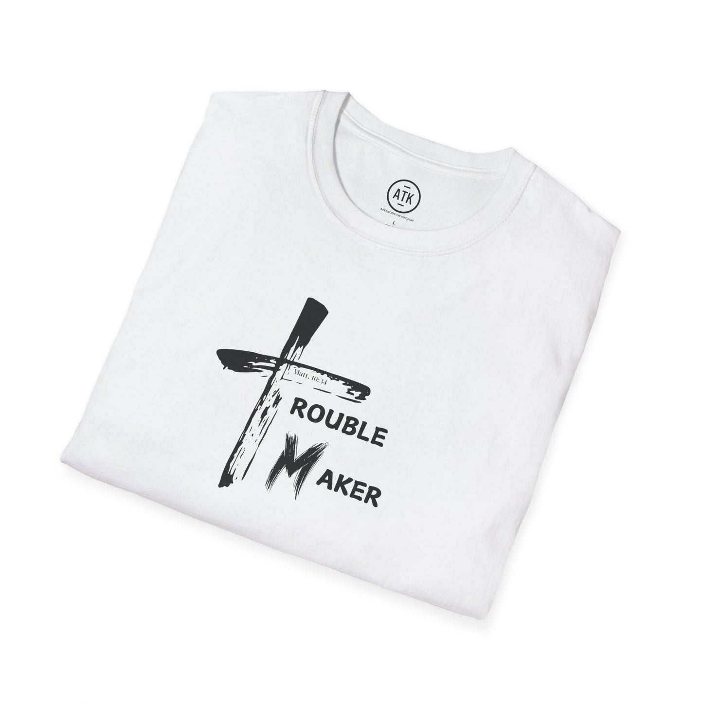 Trouble Maker T-shirt ATK