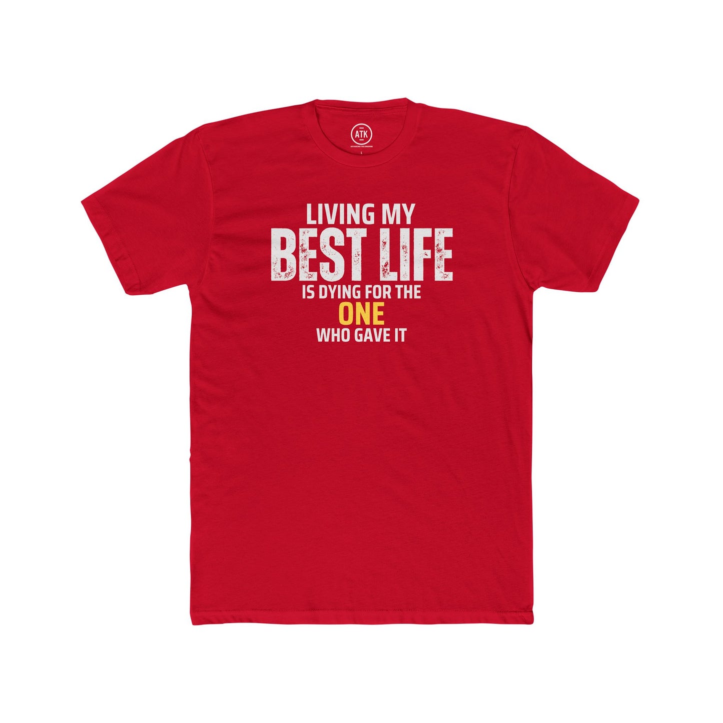 Living My Best Life ATK Tee