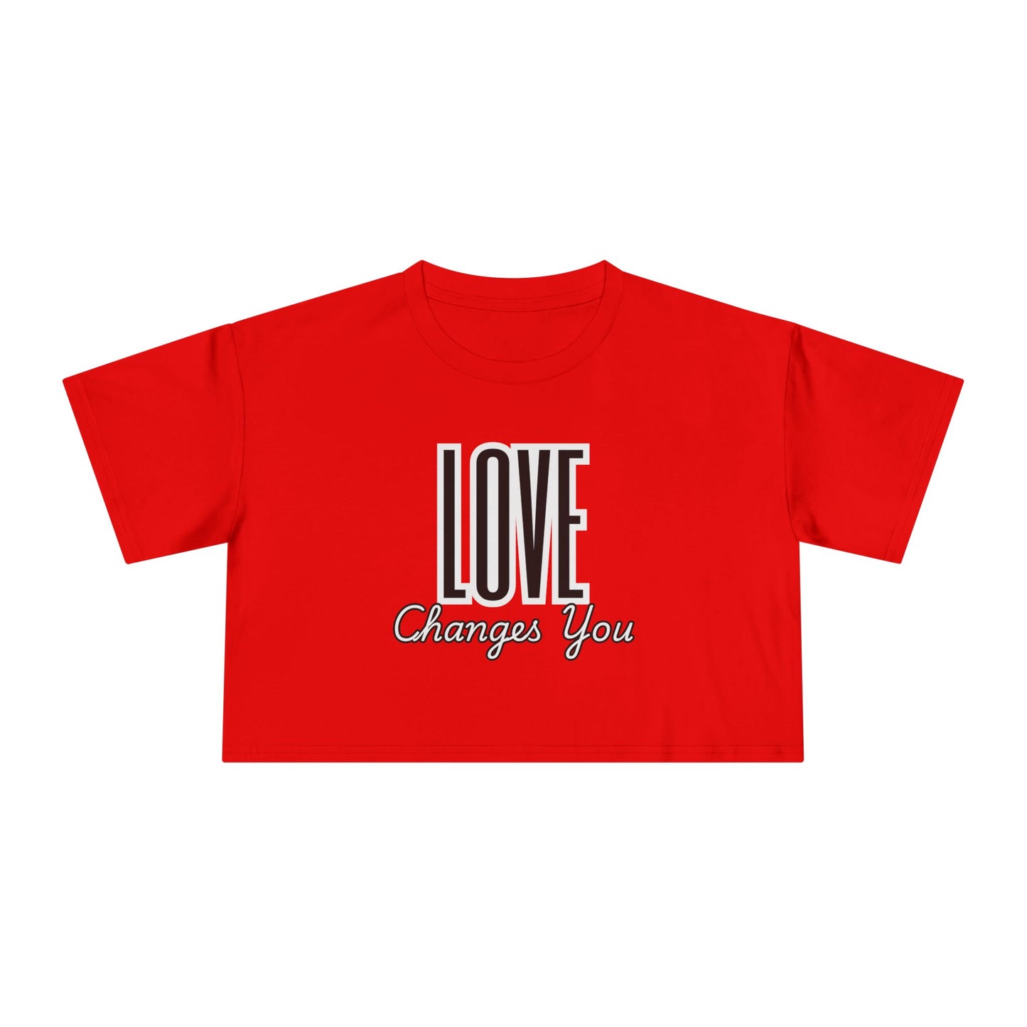 Love Changes You Crop Tee